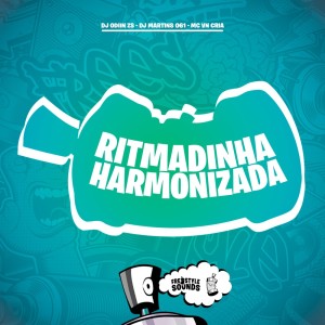 Listen to Ritmadinha Harmonizada (Explicit) song with lyrics from DJ ODIIN Zs