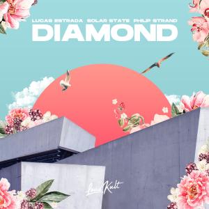 Listen to Diamond song with lyrics from Lucas Estrada