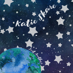 收聽Katie Skare的Just Another歌詞歌曲