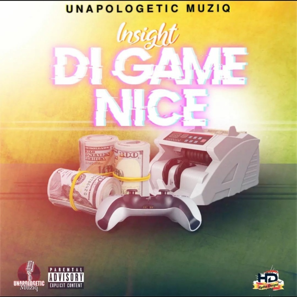 Di Game Nice (Explicit)