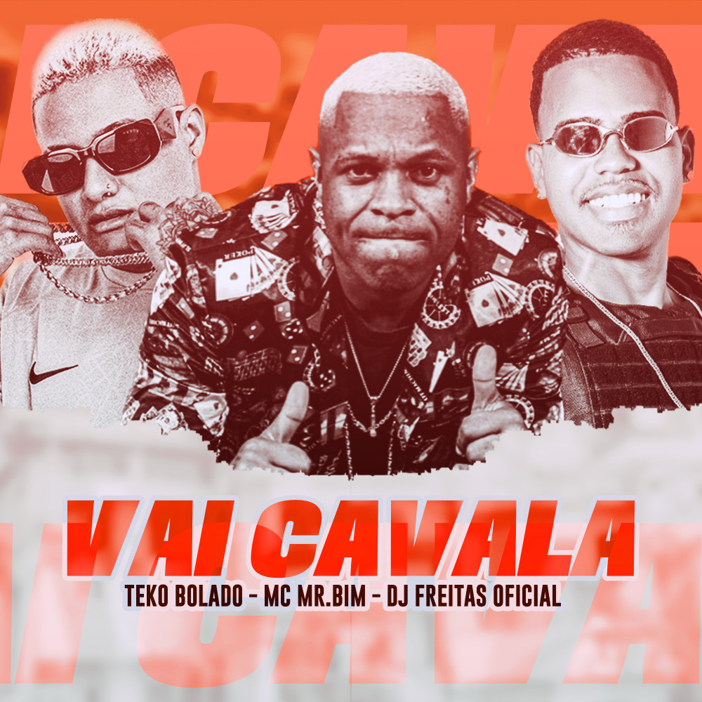 Vai Cavala (Explicit)