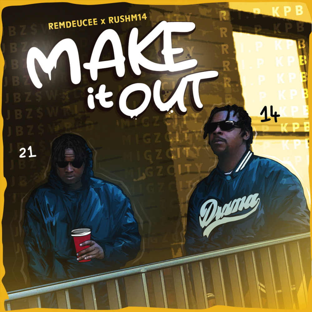Make It Out (Explicit)