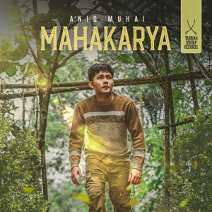 Album Mahakarya oleh Aniq Muhai