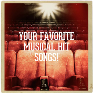 Album Your Favorite Musical Hit Songs! from Comédies Musicales