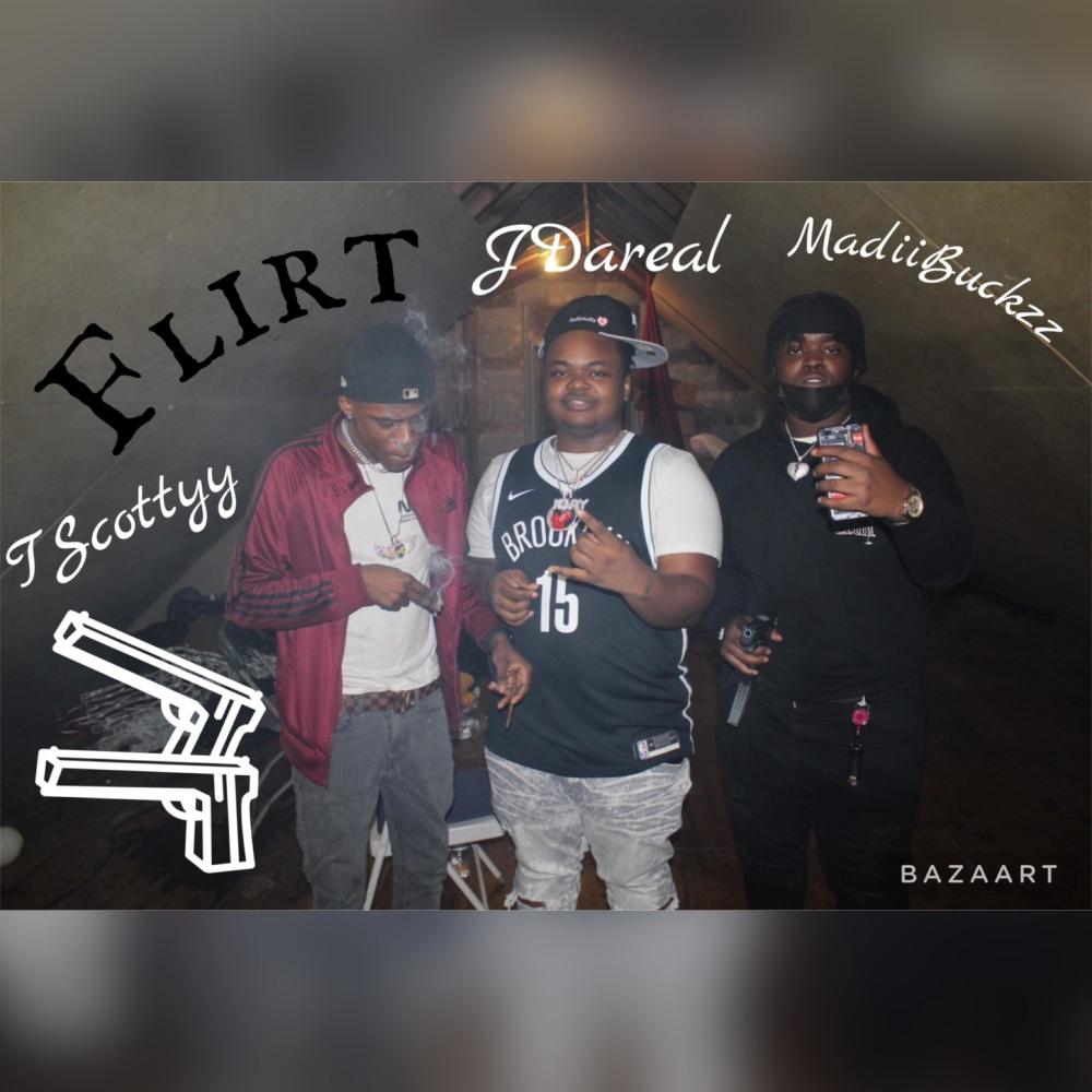 Flirt (feat. JDareal & MadiiBuckzz) (Explicit)