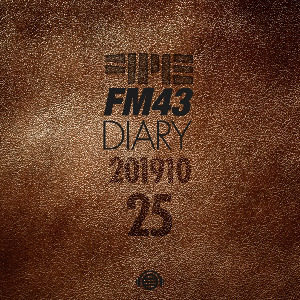 FM43 Diary 2019.10.25 (feat. 조승연)