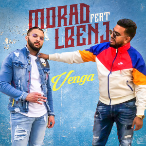 Dengarkan Venga lagu dari Morad dengan lirik