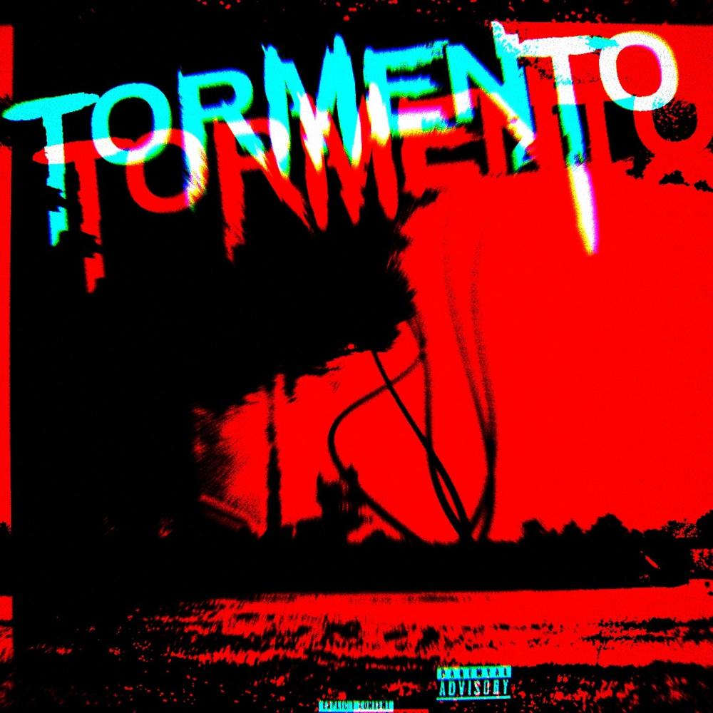Tormento (Explicit)