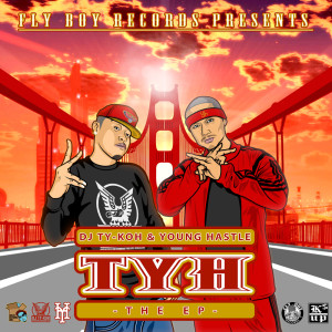 Album TYH THE EP oleh DJ TY-KOH