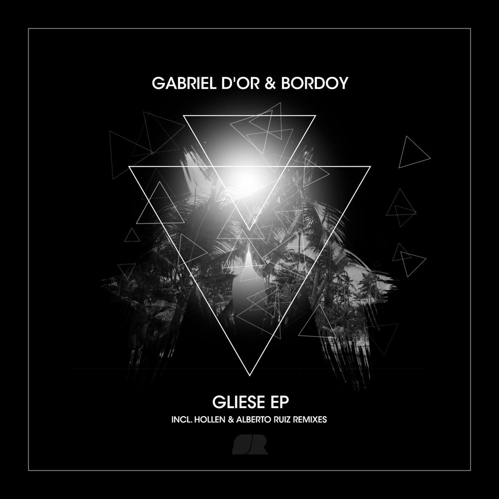 Gliese (Alberto Ruiz & Andres Campo Remix)