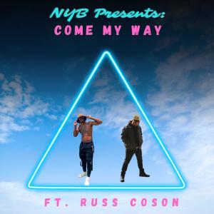 อัลบัม Come My Way (feat. Russ Coson) ศิลปิน Russ Coson