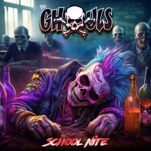 收聽The Ghouls的School Nite (Explicit)歌詞歌曲