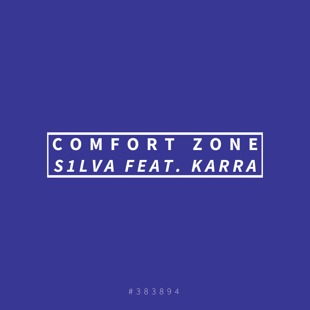 Comfort Zone(feat. Karra)