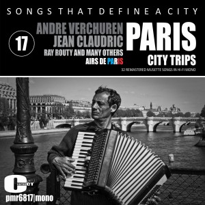 Album Songs That Define a City; Paris, Vol. 17 from Various Artists