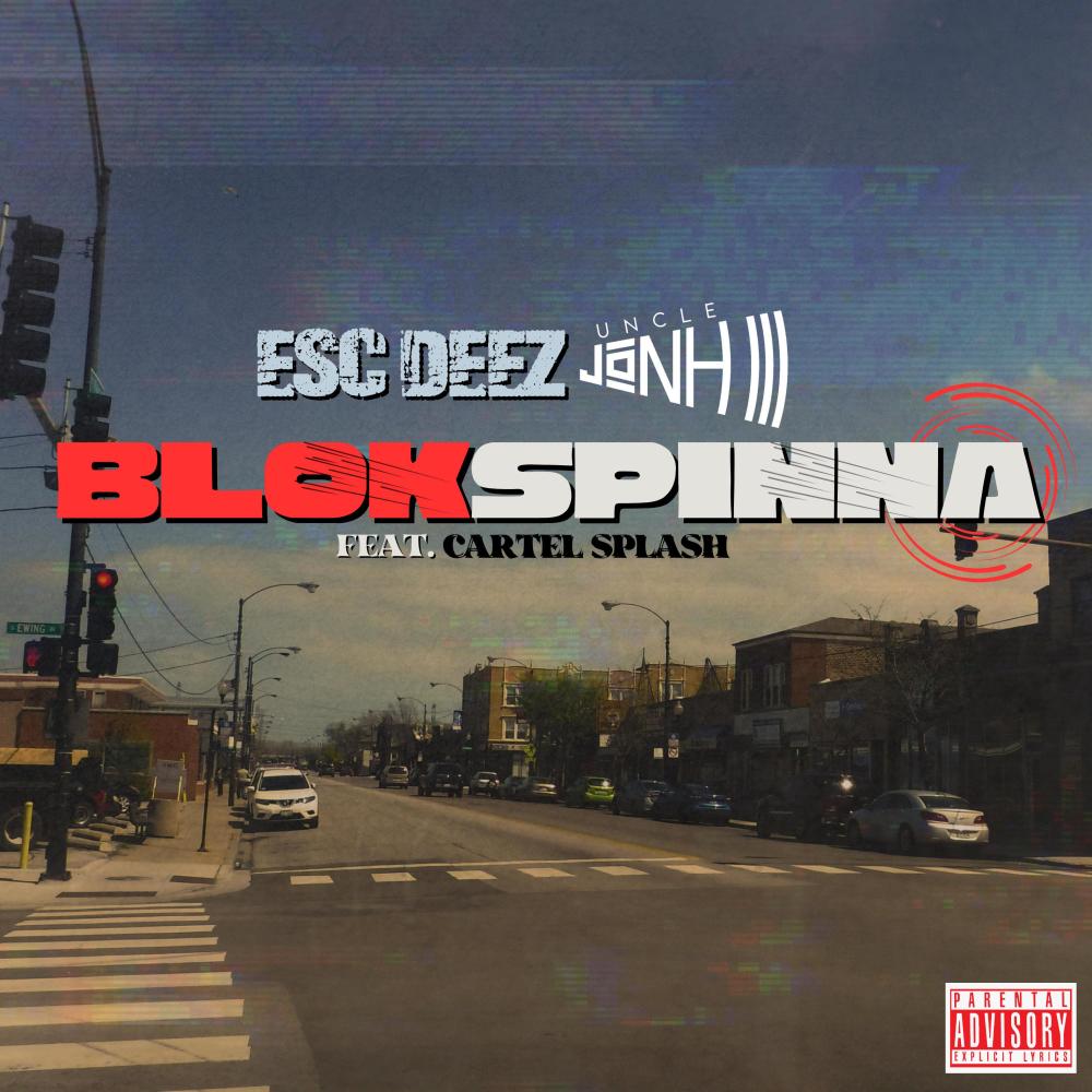 BlokSpinna (feat. Cartel Splash) (Explicit)