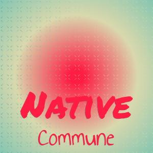 Album Native Commune from Various