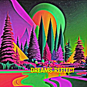 收聽Tonya Moore的Dreams Reflect歌詞歌曲