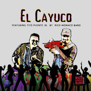 อัลบัม El Cayuco (feat. Tito Puente Jr.) ศิลปิน Tito Puente Jr.