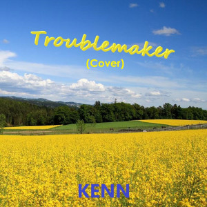 Album Troublemaker (Cover) from KENN