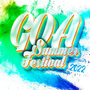 Album Goa Summer Festival 2022 from Various
