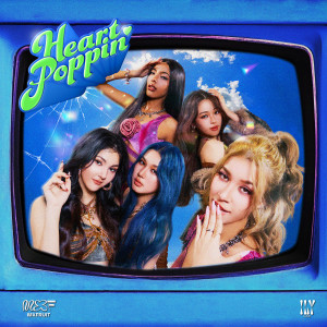 收聽MXFRUIT的Heart Poppin'歌詞歌曲