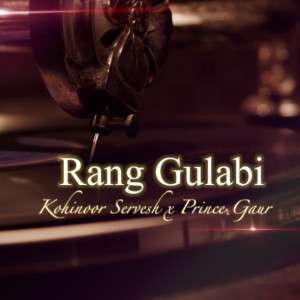 Album Rang Gulabi oleh Kohinoor Servesh