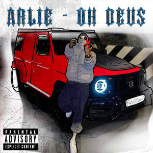 Arlie Nevillle的專輯Oh Deus (Explicit)