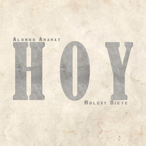 Album Hoy (feat. Rolexy Siete) from Mr. A