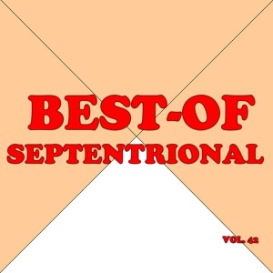 Album Best-of septentrional (Vol. 42) oleh Septentrional