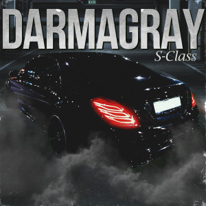 Listen to S-class song with lyrics from DARMAGRAY