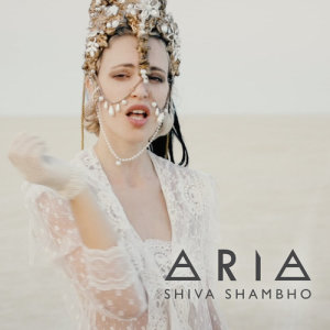 Aria的專輯Shiva Shambho