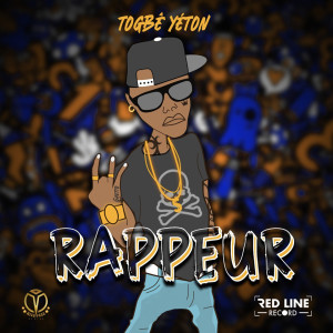 收听Togbe Yeton的Rappeur歌词歌曲
