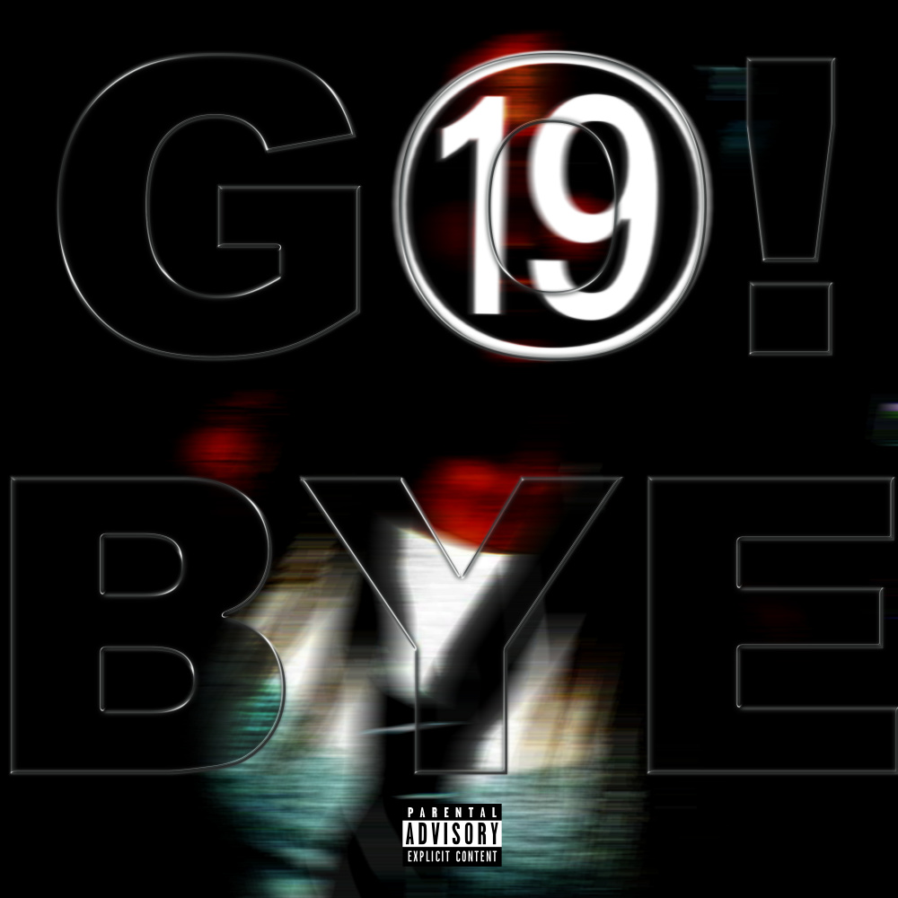 GO! BYE (Explicit)