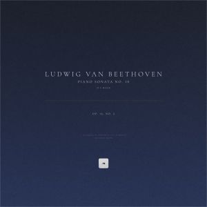 อัลบัม Piano Sonata No. 10 in G Major, Op. 14, No. 2 ศิลปิน Ludwig van Beethoven