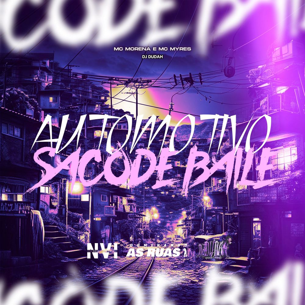 Automotivo Sacode Baile (Explicit)
