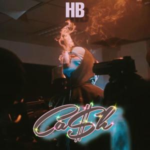 HB Officiel的專輯Cash (Explicit)