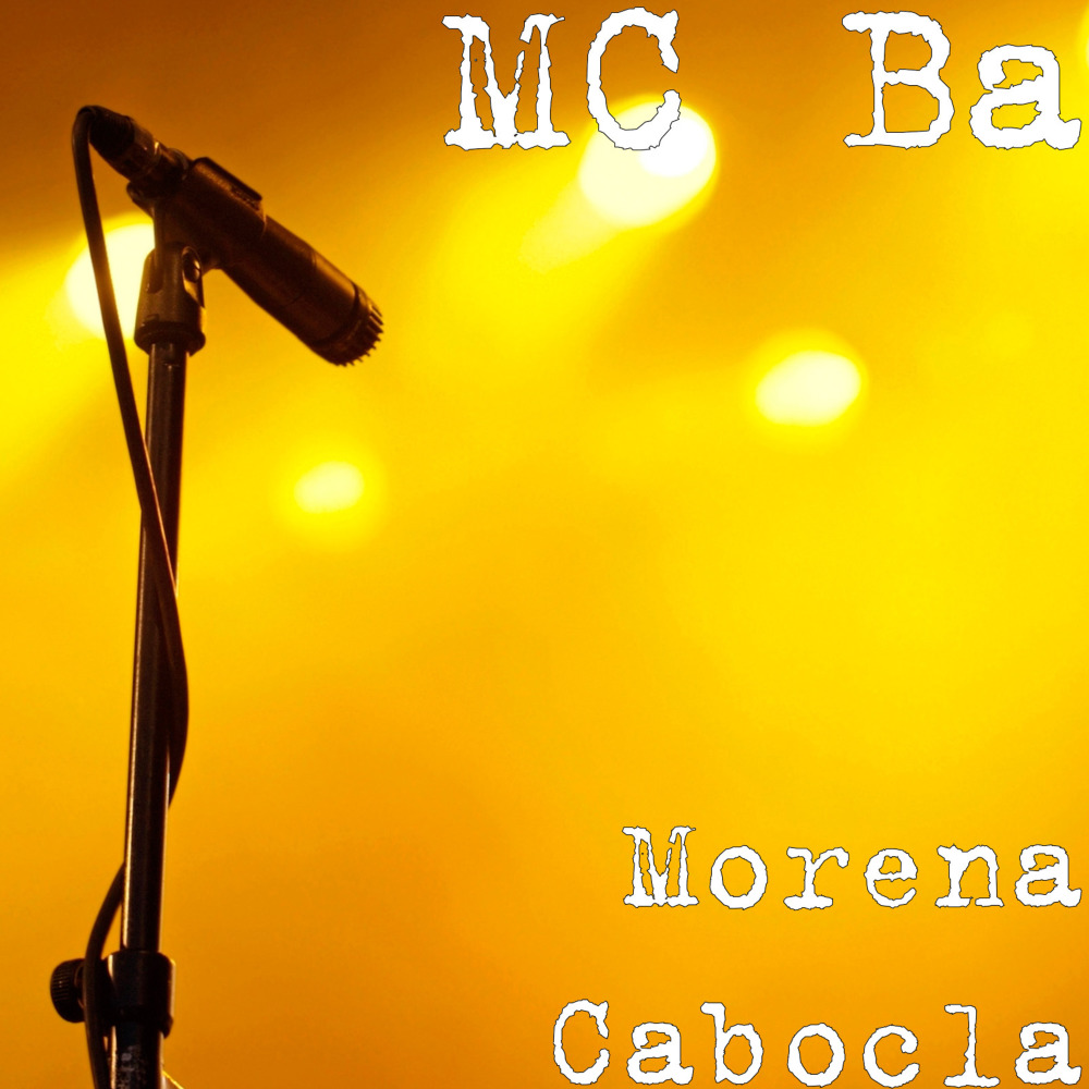 Morena Cabocla (Explicit)