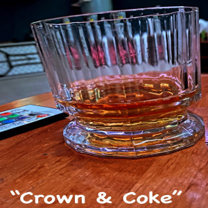 Dengarkan lagu Crown & Coke (Explicit) nyanyian Doubletezzy dengan lirik