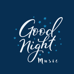 Good Night Music