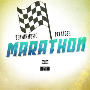 收听Beaminmusic的Marathon (Explicit)歌词歌曲