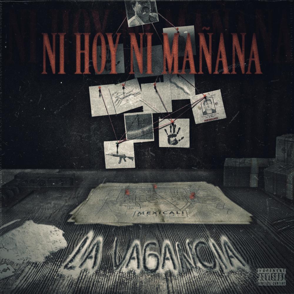 Ni Hoy Ni Mañana (Explicit)