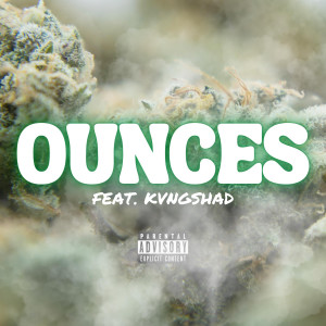 Listen to Ounces (Explicit) song with lyrics from Krash Minati