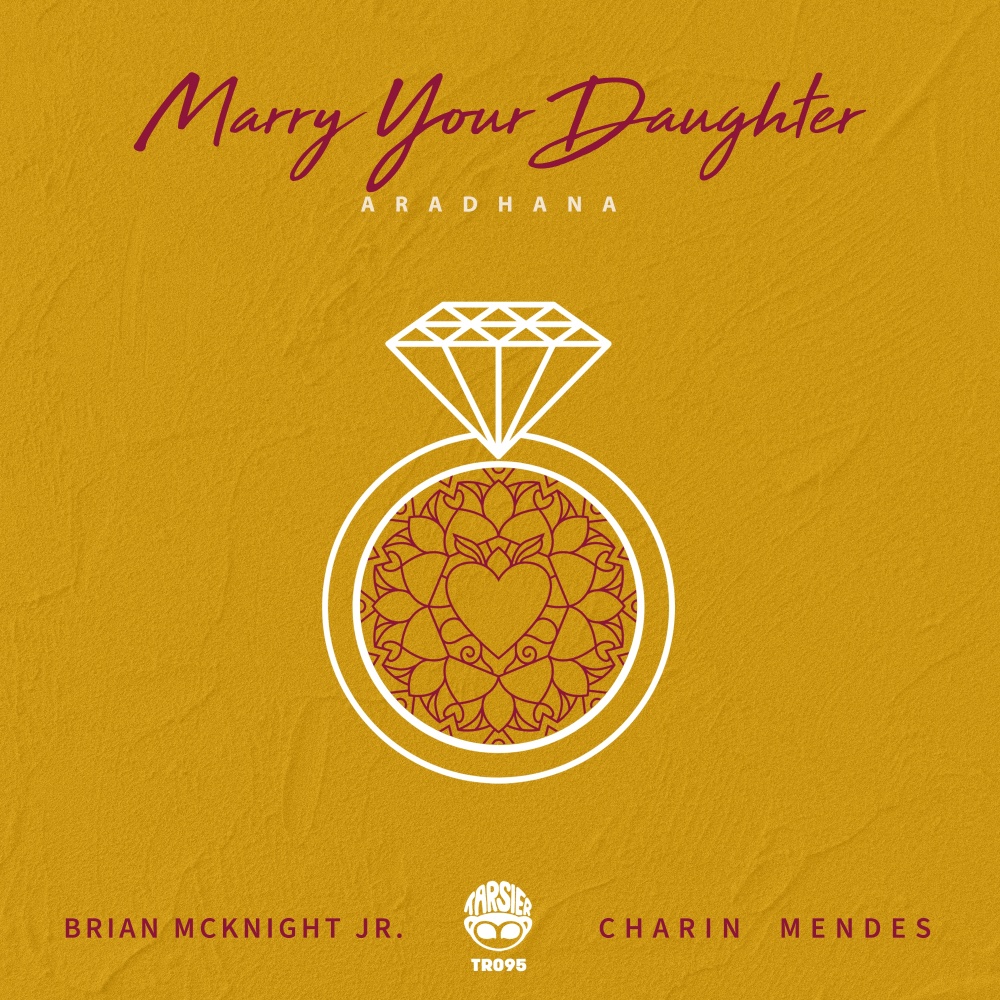 Marry Your Daughter (Aradhana)