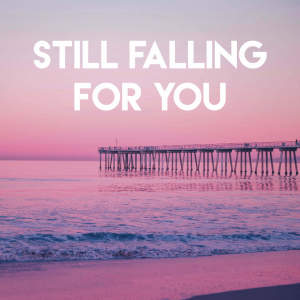 Listen to Still Falling for You song with lyrics from Sassydee