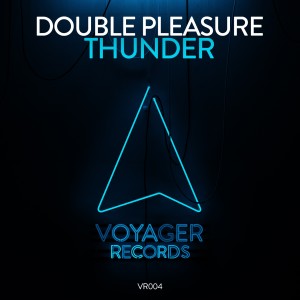 Listen to Thunder (Extended Mix) song with lyrics from Double Pleasure