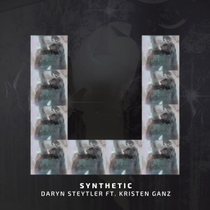 收聽Daryn Steytler的Synthetic歌詞歌曲