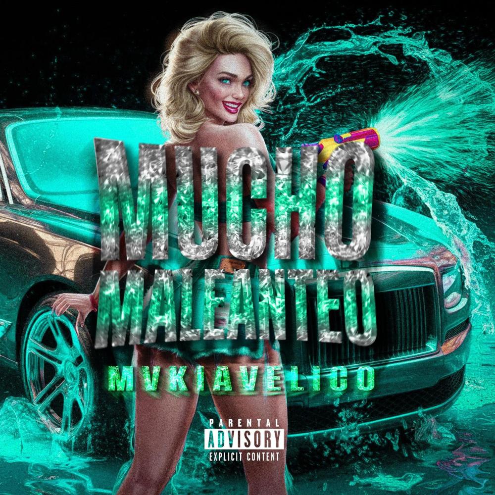 mucho maleanteo (Explicit)