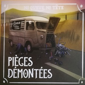 Album Pièces (Dé)montées (Explicit) from Ni Queue Ni Tête