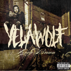 ดาวน์โหลดและฟังเพลง Honey Brown (Explicit) พร้อมเนื้อเพลงจาก Yelawolf