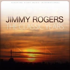 ดาวน์โหลดและฟังเพลง Trace of You พร้อมเนื้อเพลงจาก Jimmy Rogers